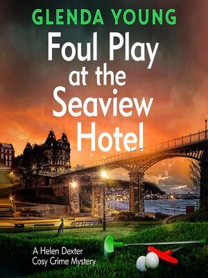 cover image of Foul Play at the Seaview Hotel